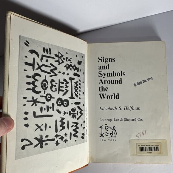 Signs and Symbols Around the World By Elizabeth Helfman 1967 Hardcover - Picture 8 of 9
